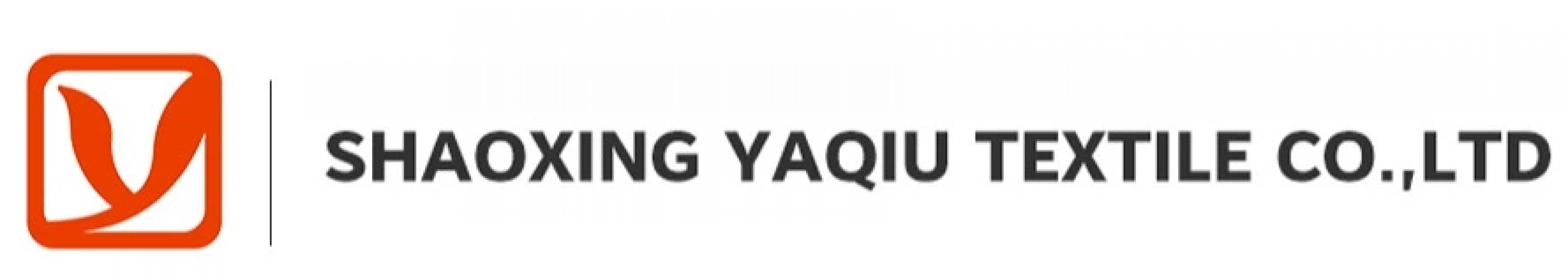SHAOXING YAQIU TEXTILE CO., LTD