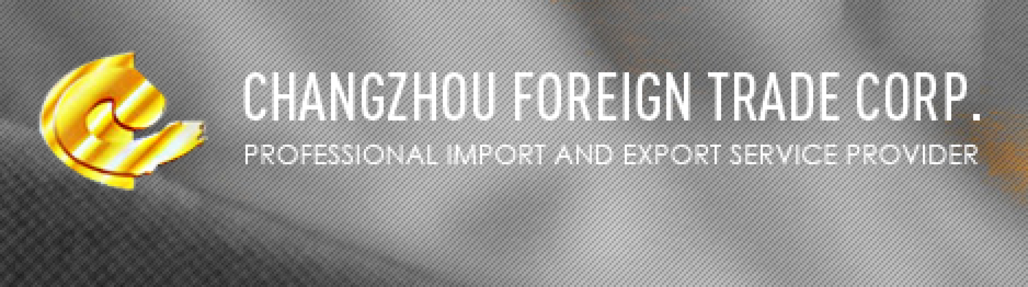 CHANGZHOU FOREIGN TRADE CORP.