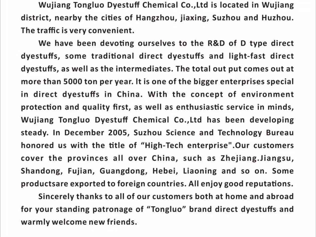 WUJIANG  TONGLUO DYESTUFF&CHEMICAL CO.,LTD