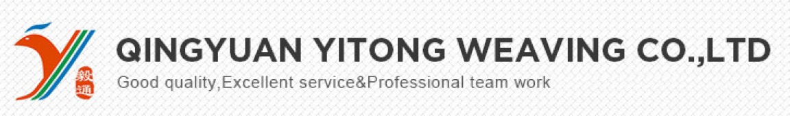 QING YUAN YI TONG WEAVING CO., LTD.